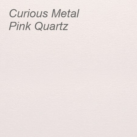Curious Metal Pink Quartz