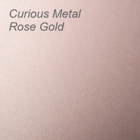 Curious Metal Rose Gold