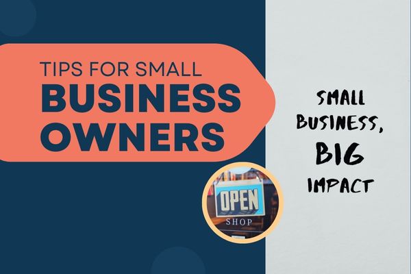 Tips for Small Business Owners