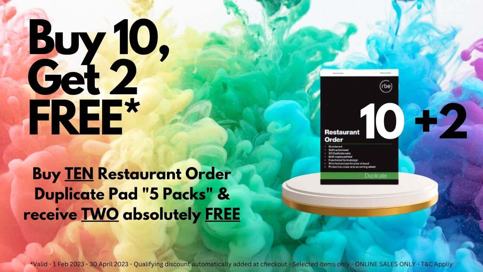 Buy 10 get 2 Free Promo - 1 Feb to 30 April 2023