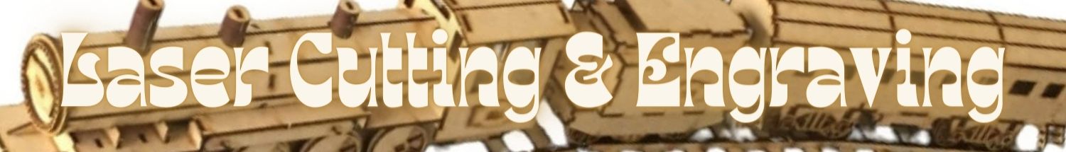 Laser Cutting & Engraving