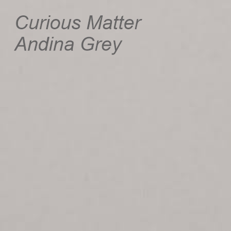 Curious Matter Andina Grey