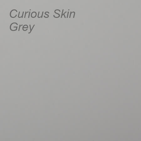 Curious Skin Grey