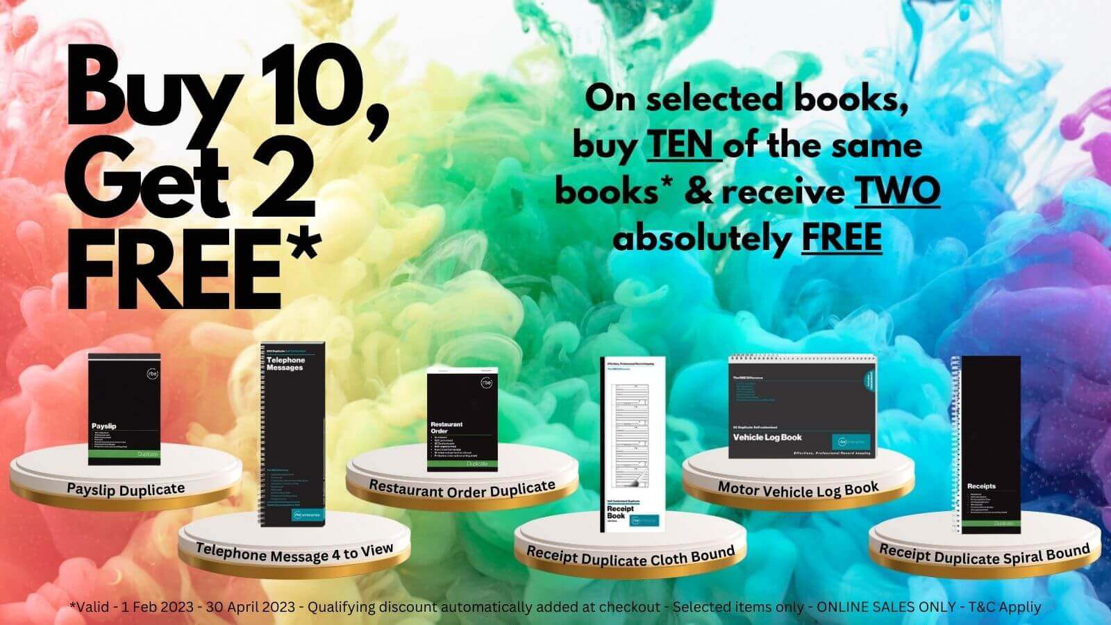 Buy 10 get 2 Free Promo - 1 Feb to 30 April 2023